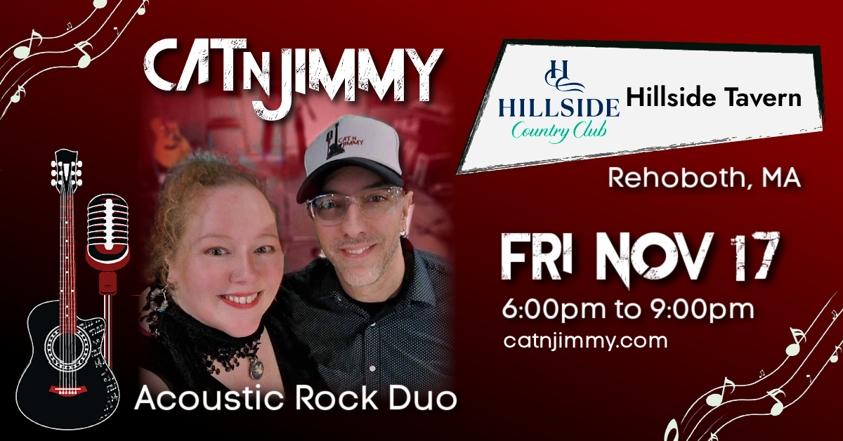 Cat 'n Jimmy | Hillside Tavern | Rehoboth, MA | Acoustic Duo | catnjimmy.com