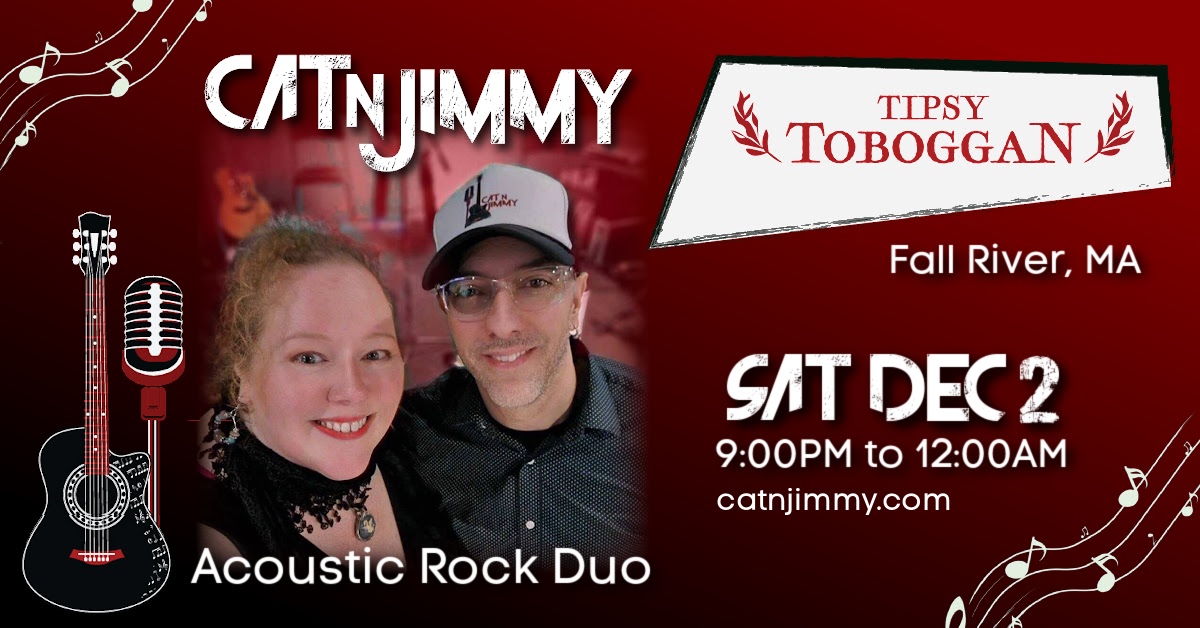 Cat 'n Jimmy | The Tipsy Toboggan | Fall River | Live Music In MA | Acoustic Duo