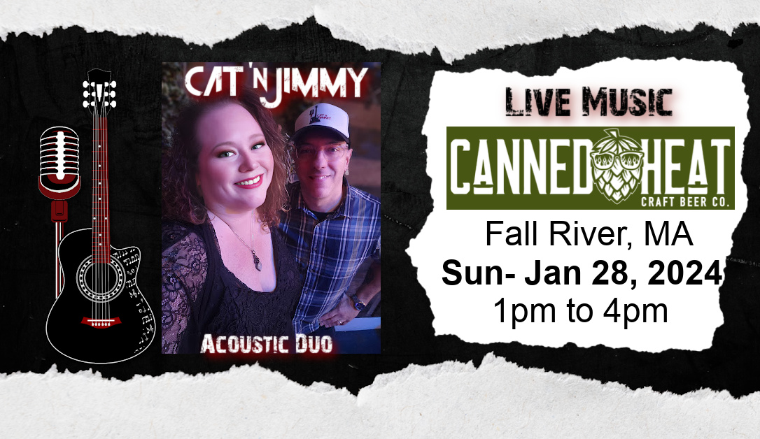 Cat 'n Jimmy | Acoustic Duo | Live Music | Canned Heat | Fall River, MA | catnjimmy.com