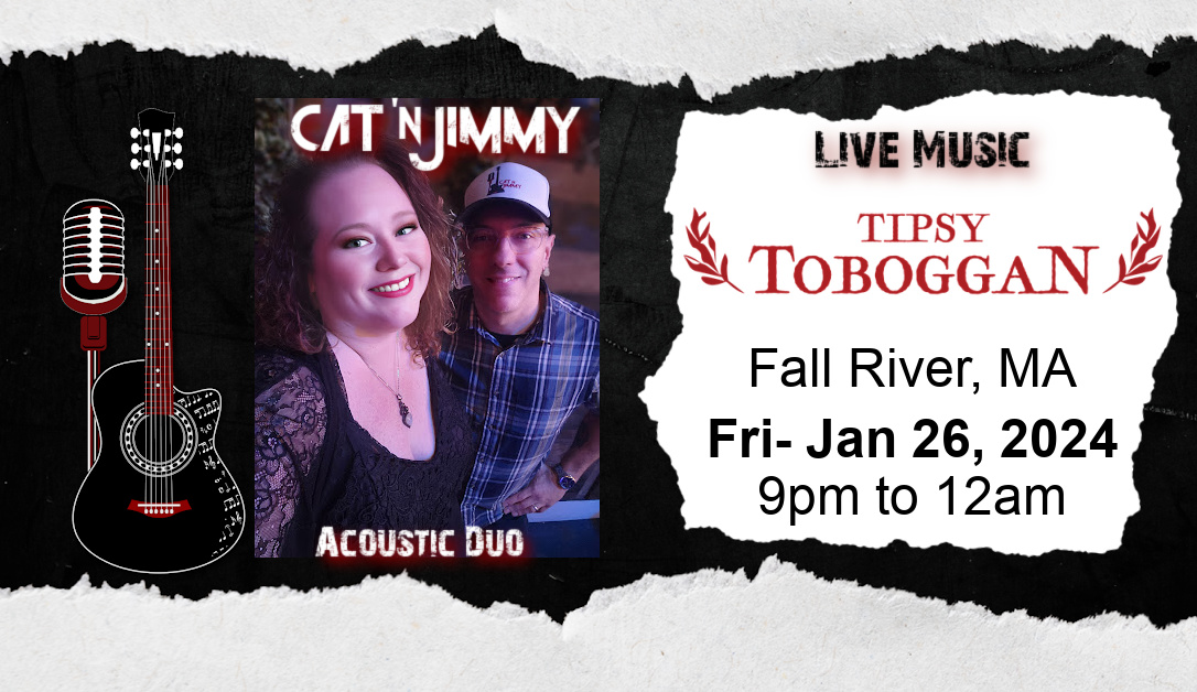 Cat 'n Jimmy | Acoustic Duo | The Tipsy Toboggan | Fall River | Jan 26, 2024