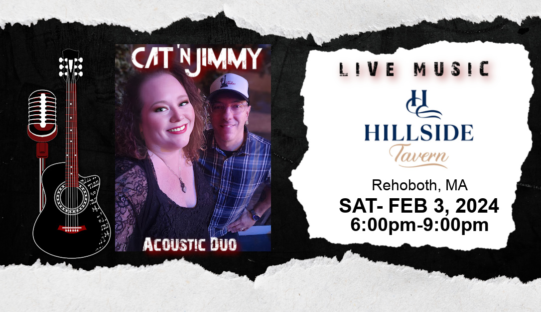Cat 'n Jimmy | Hillside Tavern | February 2024 | Acoustic Duo | catnjimmy.com