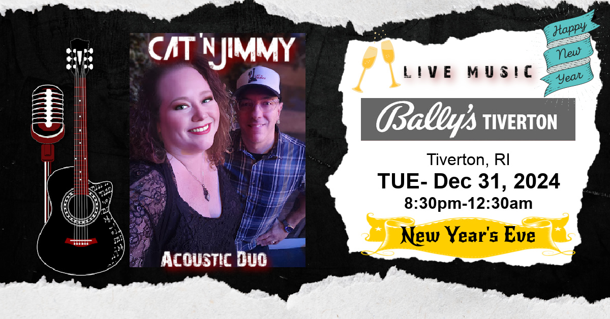 Cat 'n Jimmy | Acoustic Duo | New Year's Eve | Bally's Tiverton Casino and Hotel | catnjimmy.com