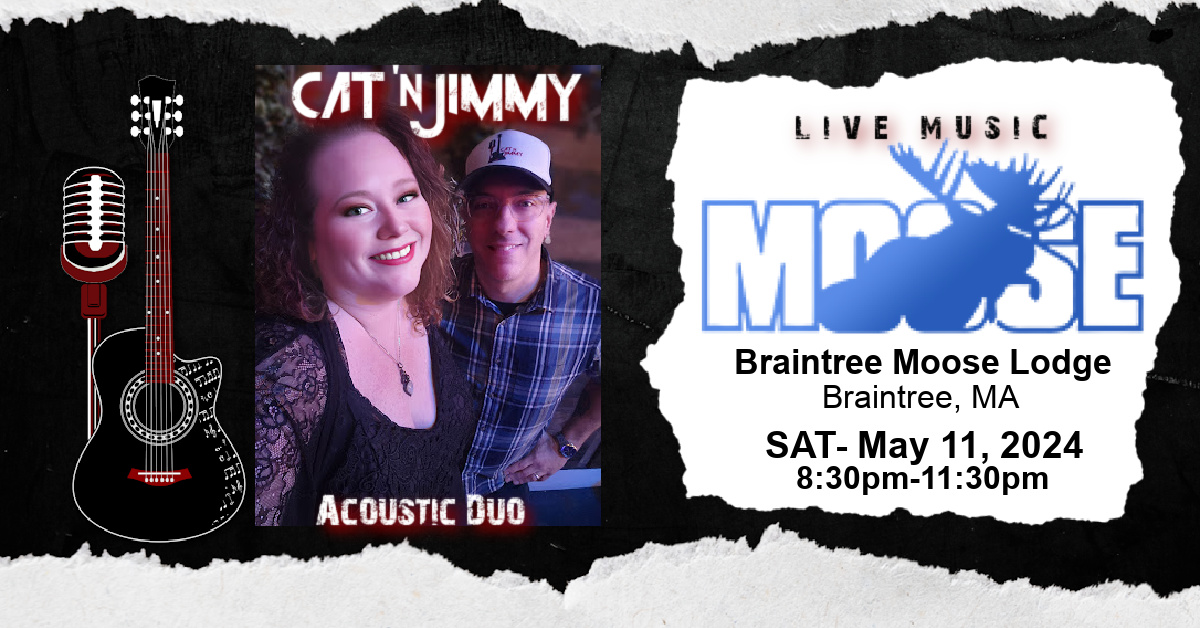 Cat 'n Jimmy | Acoustic Duo | Braintree Moose Lodge | Braintree, MA | catnjimmy.com
