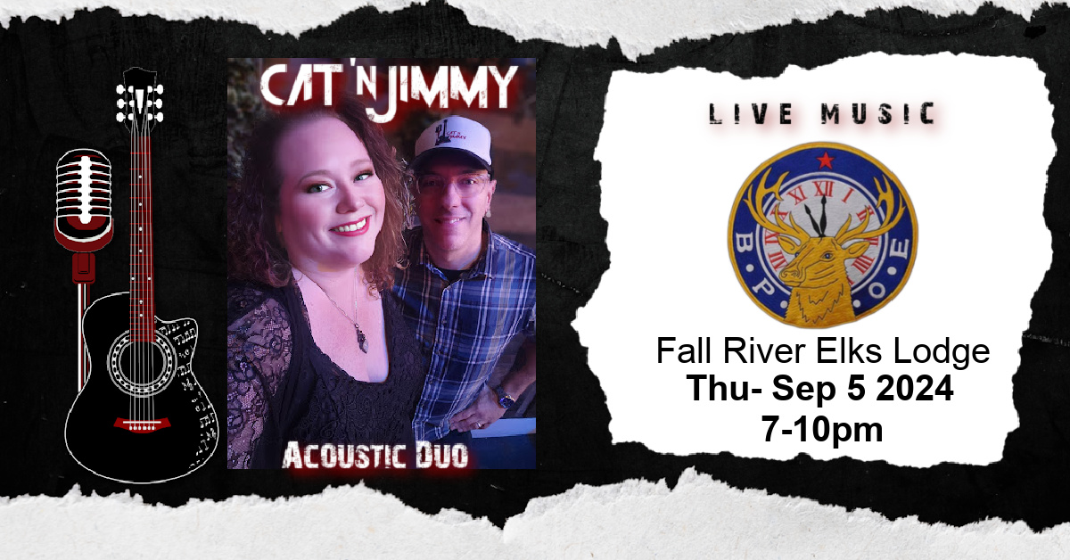 Cat 'n Jimmy | Acoustic Duo | Fall River Elks Lodge | catnjimmy.com