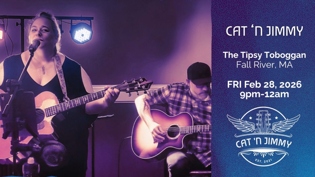 Cat 'n Jimmy | The Tipsy Toboggan | Fall River, MA | catnjimmy.com