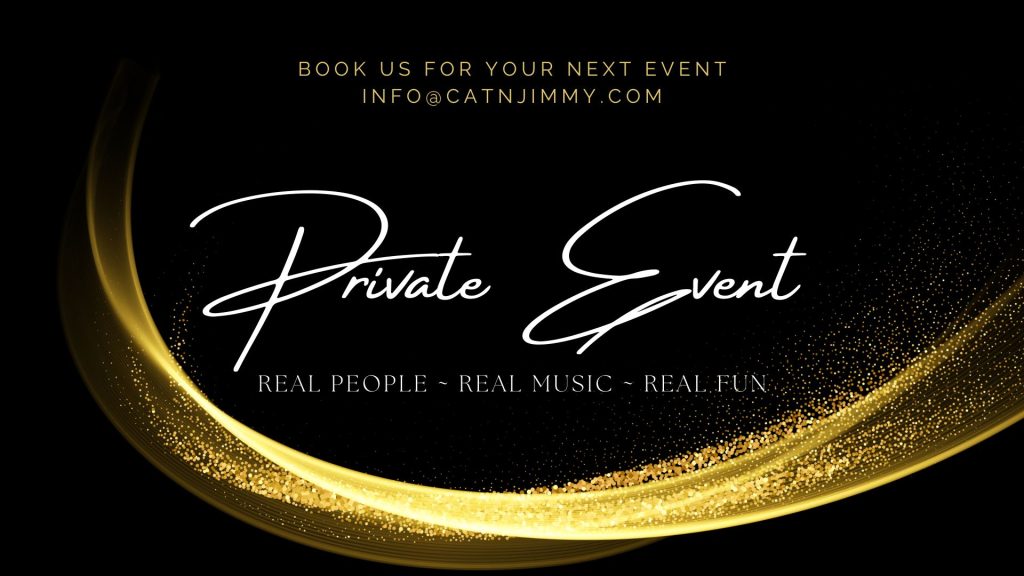 Cat 'n Jimmy | Private Event | catnjimmy.com