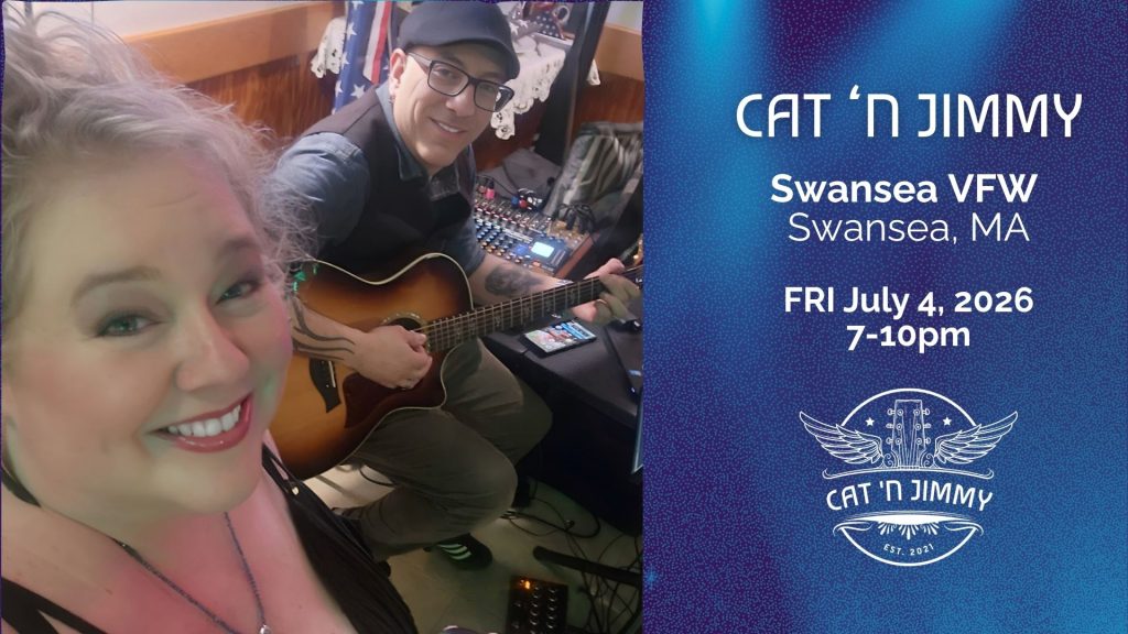 Cat 'n Jimmy | Swansea VFW | catnjimmy.com
